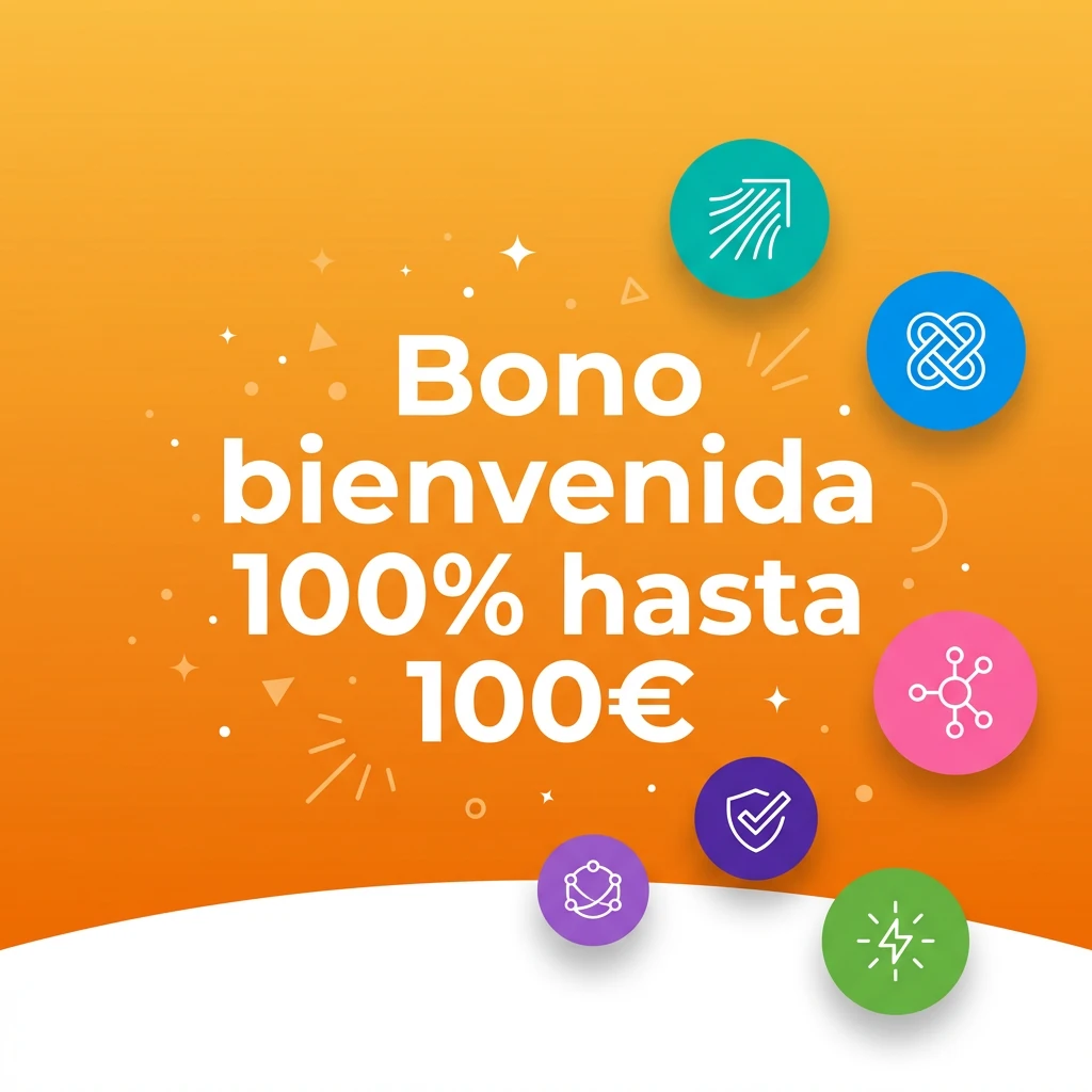 Bono bienvenida 100% hasta 100€