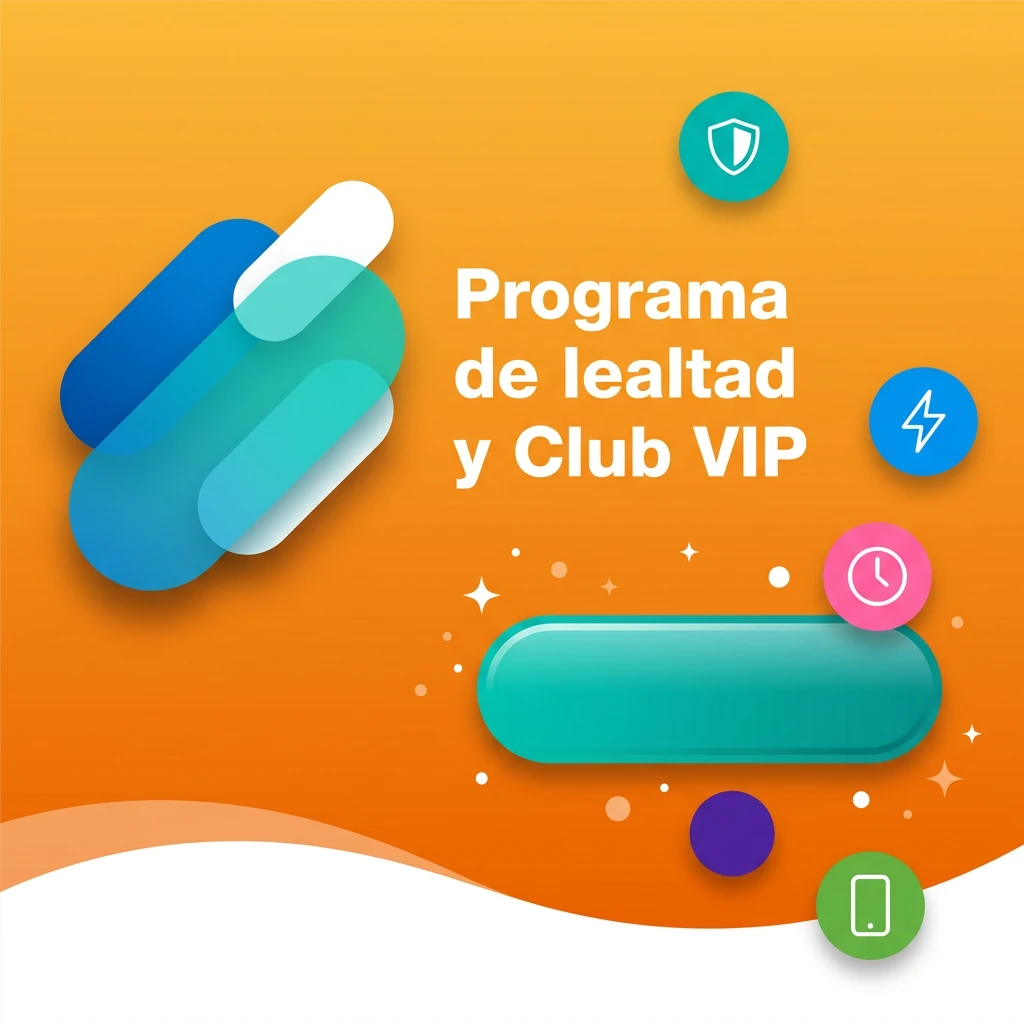 Programa de lealtad y Club VIP
